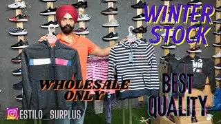 Surplus Clothes / Winter Wear / Cheapest Branded Export Surplus / Wholesale /Delhi