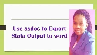 How to use the asdoc command to export stata output to word document