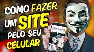 Como Criar um Site em 5 Minutos pelo Celular (SIBNEXT)