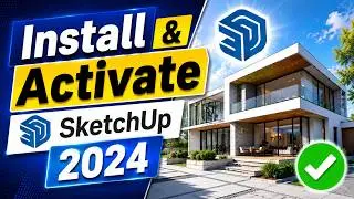 How to Download & Install Sketchup 2024 on Windows 10/11/ PC/Laptop