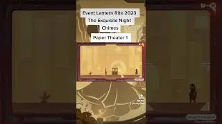 Ep1 . Paper Theater Event Lantern Rite 2023 The Exquisite Night Chimes 