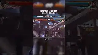Kazuya Mishima DEATH COMBO 👿 