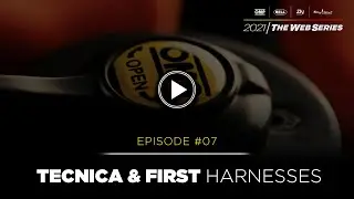 2021 The Web Series - Episode #07 - TECNICA & FIRST Harnesses