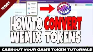 CONVERT ALL WEMIX TOKEN TO WEMIX  - TUTORIAL HOW TO CASH OUT WEMIX WALLET TOKEN