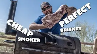 Perfect Smoked Brisket on a Cheap Offset Smoker