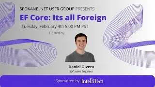 Spokane .NET User Group: EF Core: Its all Foreign