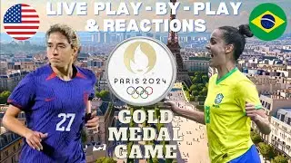 USA vs Brazil I 2024 Paris Olympics Women's Soccer Live I Play By Play & Reactions