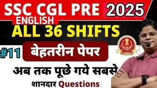 English Previous year Papers for SSC CGL Exam 2025 | English by suman ma'am |selectionpur |dose-11