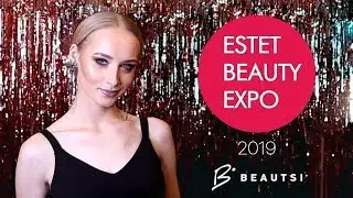 ESTET Beauty Expo 2019 | KIEV - Ukraine