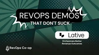 RevOps Demos That Don't Suck: Lative 2024