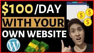 How to Make $100 a Day Online By Starting and Monetizing a Website NOW (Full Demo)
