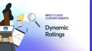 Create Dynamic Ratings in your Custom Assets |  Cloud Blogging 2023