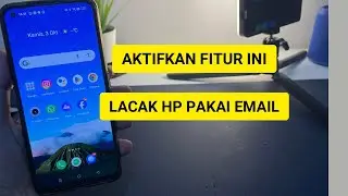 cara lacak hp pakai email