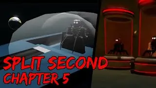 Roblox: Split Second (Chapter 5)