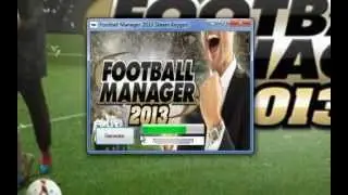 Football Manager 2013 Keygen+Free Download
