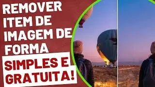 COMO REMOVER ITENS DA IMAGEM SEM PROGRAMA