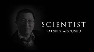 Scientist Falsely Accused