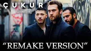 Çukur Müzikleri - Jenerik Müziği (Slow) | REMAKE VERSION