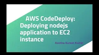 AWS CodeDeploy: Deploying nodejs application to EC2 instance