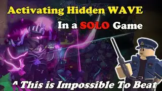 Activating The HIDDEN WAVE In a SOLO MATCH! || Tower Defense Simulator