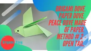 Origami dove. Paper dove. Peace dove made of paper. Origami is easy.  Method # 2 - open tail.