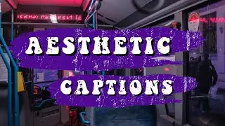 AESTHETIC CAPTIONS | 2022