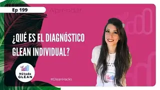 199 🌱 ¿Qué es el Diagnóstico Glean Individual?