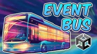 Kodların İletişimi: Unity'de Event Bus Kullanımı