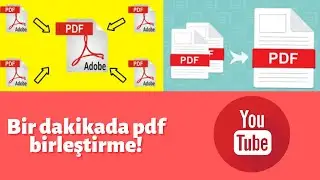 1 DAKİKADA PDF BİRLEŞTİRME!!(2020 GÜNCEL)