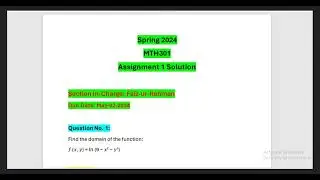 MTH301 Assignment 1 Solution Spring 2024 || In-charge: Faiz-ur-Rehman || VU Zone