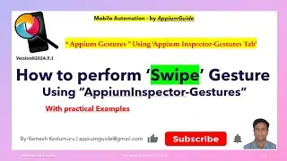 6. How to perform ‘Swipe’ Gesture Using “Appium Inspector-Gestures Tab”
