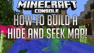 Minecraft: How To Build A HIDE and SEEK Map TUTORIAL! (Playstation/XBOX)