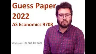 AS Economics Guess Paper 2022