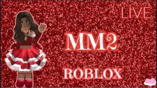 MM2 | Roblox | LIVE