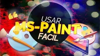 🎨​ APRENDE PAINT DE MODO FACIL | WINDOWS | ACCESORIOS 🎨