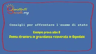 Donna straniera in gravidanza ricoverata in Ospedale - caso pratico albo B
