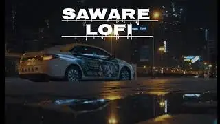 Saware ( Lofi version ) - Arijit Singh || Phantom @Gravero