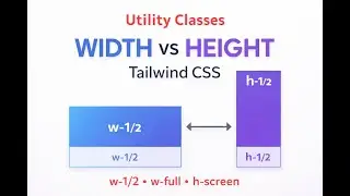 Width & Height in Tailwind CSS Explained in Hindi | w- & h- Utility Classes