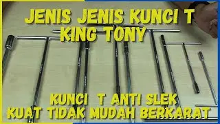 REVIEW JENIS JENIS KUNCI T KING TONY UKURAN 6 - 17 MM