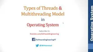 Multithreading models | Types of thread in Operating System
