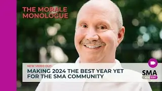 Making 2024 the Best Year Yet for the SMA Community