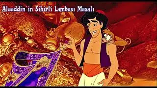 Alaaddin’in Sihirli Lambası Masalı