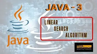 Linear Search Algorithm | Data Structure and Algorithm | DSA | Java #techtamizhachi