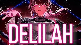 Nightcore - Oh Delilah (Lyrics)