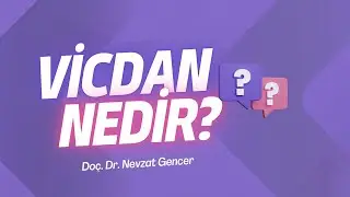 Vicdan nedir? "Vicdan Gelişiminde Pozitif Disiplinin Önemi" başlıklı söyleşiden bir bölüm.