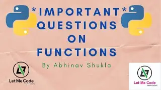 Very important questions on functions in Python in Hindi | for absolute beginners | 