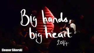 Big hands, big heart Trailer (2014)