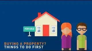 Buying a House: things to do first.