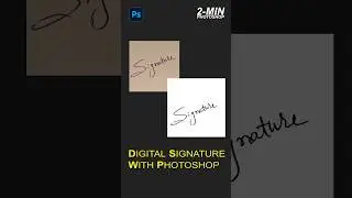 Digital Signature in photoshop #shorts #creative  #photoediting #photoshop op