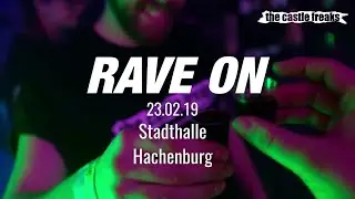 Aftermovie: the castle freaks 2019 - RAVE ON! Stadthalle Hachenburg